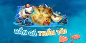 Khám phá Bắn cá thần tài tại Nổ Hũ